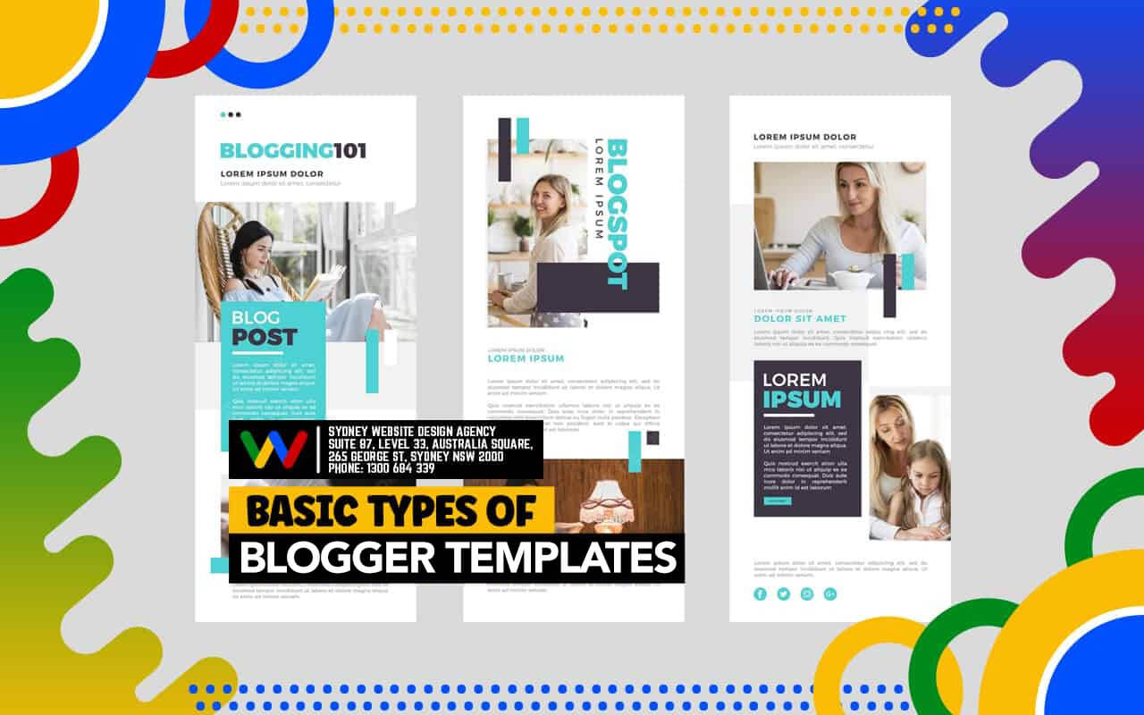 What are the Types of Blogger Templates